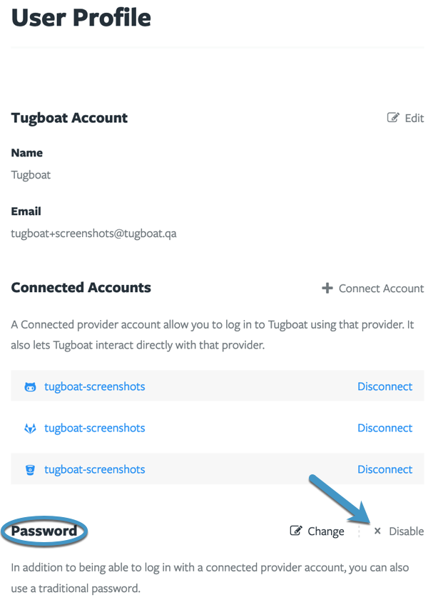 Tugboat's User Profile pane with Password section circled and an arrow to the Disable button