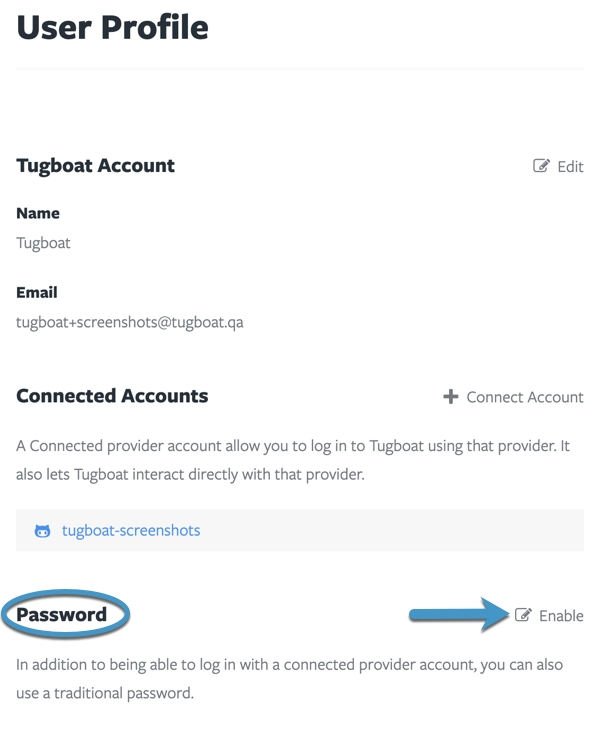 Tugboat's User Profile pane with Password section circled and an arrow to the enable button