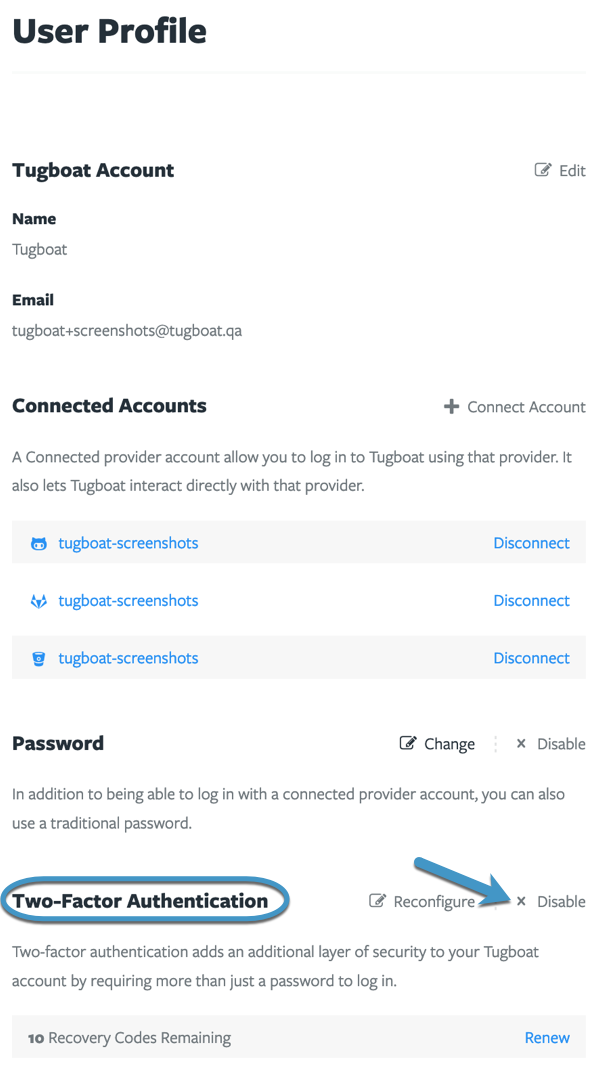 Tugboat's User Profile pane with Two-Factor Authentication section circled and an arrow to the Disable button