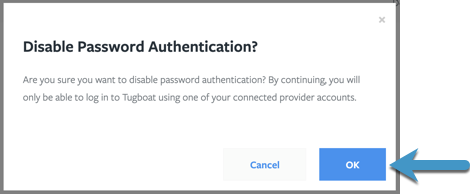 Dialog box asking user to confirm disabling the password, with an arrow to the OK button